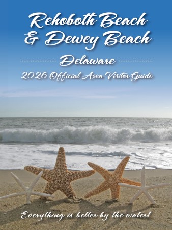 Rehoboth Beach & Dewey Beach Delaware 2026 Official Visitors Guide | Travel Guides